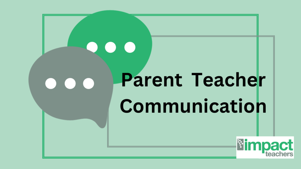 Strategies for Effective Parent-Teacher Communication