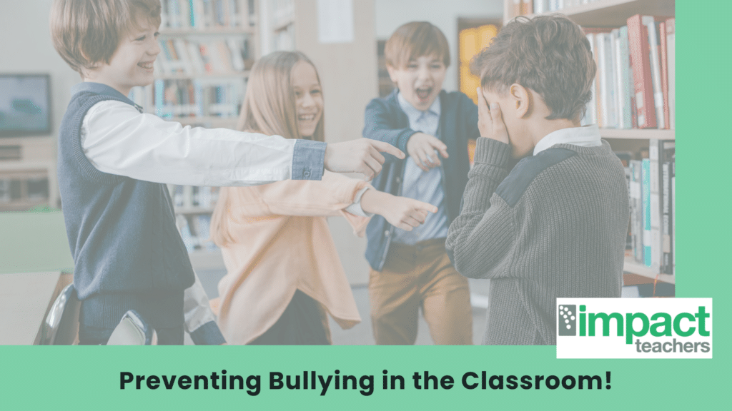Bullying in the Classroom: Creating a Safe Haven