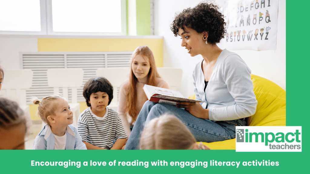 Literacy Activities to Ignite a Love for Reading